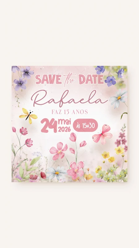 Save the Date Aniversário Meu Florescer 15 Anos