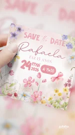 Save the Date Aniversário Meu Florescer 15 Anos