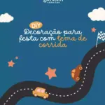 Decoração para festa com tema corrida
